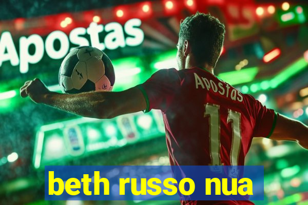 beth russo nua